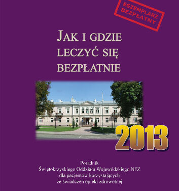 Poradnik NFZ już dostępny dla pacjentów - Radio Kielce Poradnik NFZ już dostępny dla pacjentów - Radio Kielce