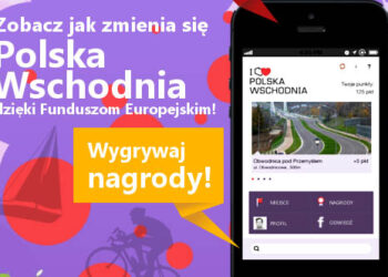 Aplikacja mobilna "I love Polska Wschodnia"