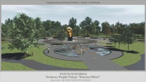 Wojciech Siudmak Światowy Projekt Pokoju "Wieczna miłość" / opracowanie: architekt Krzysztof Siminiak