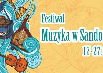 Festiwal Muzyka w Sandomierzu 2017 - Radio Kielce