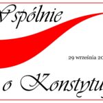 Wspólnie o konstytucji. Konsultacje organizowane przez Prezydenta RP / Kancelaria Prezydenta RP