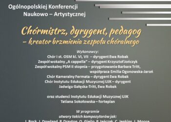 Ogólnopolska Konferencja Naukowo – Artystyczna: Chórmistrz, dyrygent, pedagog – kreator brzmienia zespołu chóralnego - Radio Kielce