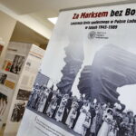 Nowe wystawy w IPN. Za Marksem bez Boga / Marzena Mąkosa / Radio Kielce