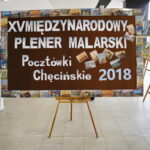 XV Międzynarodowy Plener Malarski. Pocztówki Chęcińskie 2018 / Marzena Mąkosa / Radio Kielce