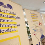 Wystawa „25 lat Europejskiej Konwencji Praw Człowieka w Polsce” / Marzena Mąkosa / Radio Kielce