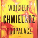 Spotkanie autorskie z Wojciechem Chmielarzem / Marzena Mąkosa / Radio Kielce