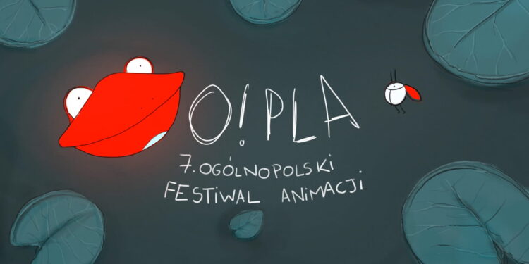 7. Ogólnopolski Festiwal Animacji O!PLA / Radio Kielce