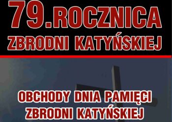 79. rocznica zbrodni katyńskiej / Stowarzyszenie "Kielecka Rodzina Katyńska"