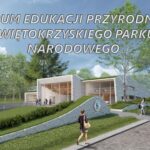Ogromne inwestycje w gminie Nowa Słupia. Park Dziedzictwa. Centrum Edukacji Przyrodniczej / mat. prasowe