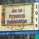 Opatów. 2019 rok jubileuszem 500-lecia Przywileju Opatowskiego / Emilia Sitarska / Radio Kielce