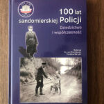 Sandomierz. Komenda Powiatowa Policji w Sandomierzu wydała album z okazji 100-lecia tej formacji / Grażyna Szlęzak-Wójcik / Radio Kielce
