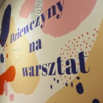 09.210.2019. Wystawa "DZIEWCZYNY NA WARSZTAT" / Wiktor Taszłow / Radio Kielce