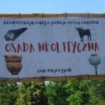 05.07.2020. Kopiec. Otwarcie wioski neolitycznej dla turystów / Emilia Sitarska / Radio Kielce