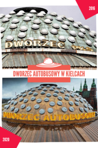 Kielce. Dworzec autobusowy w 2016 i 2020 roku / Radio Kielce