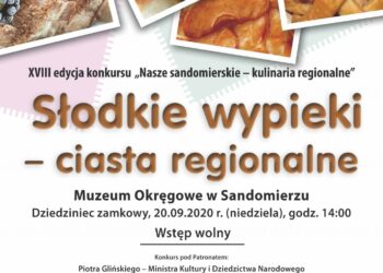 XVIII Edycja Konkursu pt. „Nasze sandomierskie – kulinaria regionalne” - Radio Kielce