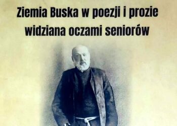 Fragment okładki książki pt. „Ziemia buska w poezji i prozie widziana oczami seniorów” / MGBP w Busku-Zdroju