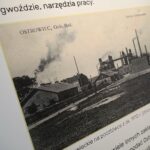 29.07.2021. Kielce. Muzeum Historii Kielc. Wystawa "Dzieło potężne w dolinach Bobrzy, Czarnej i Kamiennej. Zabytki Staropolskiego Okręgu Przemysłowego na fotografii dawnej i współczesnej" / Wiktor Taszłow / Radio Kielce