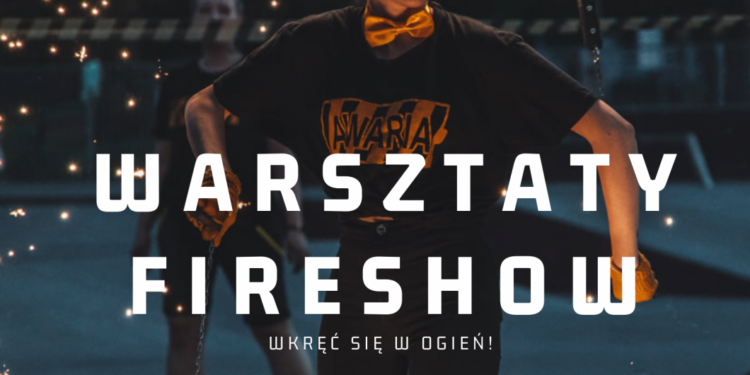 Warsztaty Fireshow - Radio Kielce