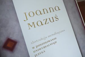 15.10.2021. Kielce. Wystawy prac Joanny Mazuś - "W poszukiwaniu języka uniwersalnego" w Domu Praczki / Wiktor Taszłow / Radio Kielce