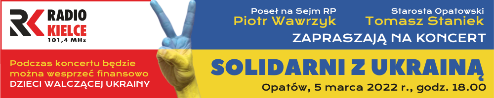 KONCERT „SOLIDARNI Z UKRAINĄ” - Radio Kielce