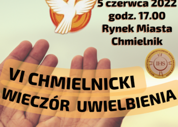 VI Chmielnicki Wieczór Uwielbienia - Radio Kielce