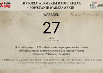 Powstanie Warszawskie - 27 września 1944 roku - Radio Kielce