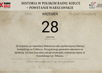 Powstanie Warszawskie - 28 września 1944 roku - Radio Kielce