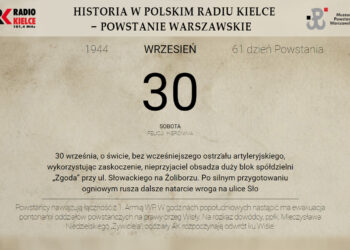 Powstanie Warszawskie - 30 września 1944 roku - Radio Kielce