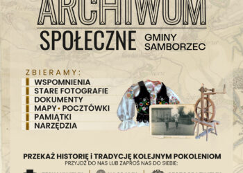 Stwórzmy razem Archiwum Społeczne Gminy Samborzec - Radio Kielce