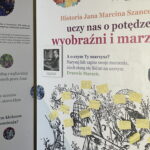 11.10.2022. Starachowice. Wystawa „Szancer. Wyobraź sobie!" w Muzeum Przyrody i Techniki. / Fot. Anna Głąb - Radio Kielce