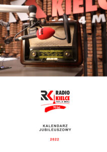 Radio Kielce - Kalendarz Jublileuszowy 2022