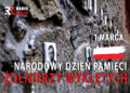 NARODOWY DZIEŃ PAMIĘCI ŻOŁNIERZY WYKLETYCH