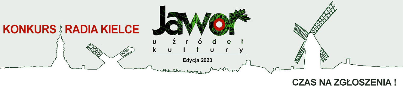 „JAWOR U ŹRÓDEŁ KULTURY” 2023 - REGULAMIN FESTIWALU - Radio Kielce