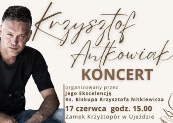 Koncert Krzysztofa Antkowiaka w Zamku Krzyżtopór - Radio Kielce