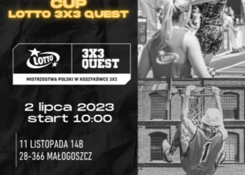 Małogoszcz Cup Lotto 3x3 Quest - Radio Kielce