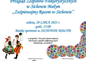 Przegląd Zespołów Folklorystycznych w Sichowie Małym „Zaśpiewajmy Razem w Sichowie” - Radio Kielce