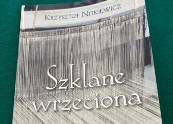 „Szklane wrzeciona” - najnowsza książka biskupa jest na rynku