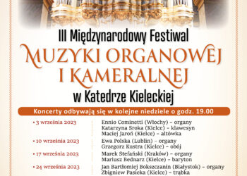 III Międzynarodowy Festiwal Muzyki Organowej i Kameralnej - Radio Kielce