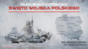 ŚWIĘTO WOJSKA POLSKIEGO - wojskowe pikniki - 14 sierpnia