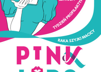 Europejski Tydzień Profilaktyki Raka Szyjki Macicy - Pink Lips - Radio Kielce