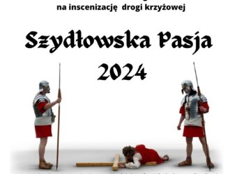 Szydłowska Pasja 2024 - Radio Kielce