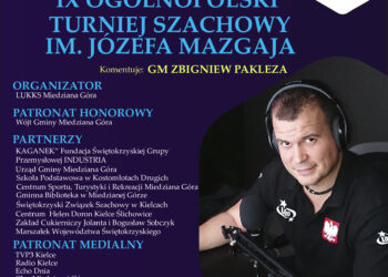 IX Ogólnopolski Turniej Szachowy im. Józefa Mazgaja - Radio Kielce