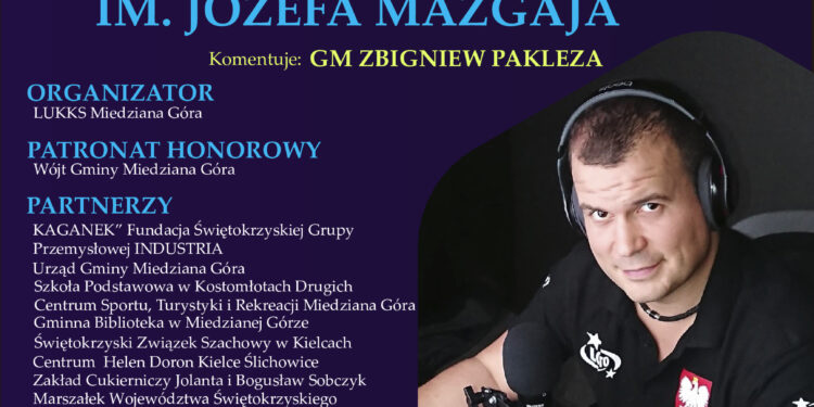 IX Ogólnopolski Turniej Szachowy im. Józefa Mazgaja - Radio Kielce