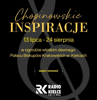 RADIO KIELCE - CHOPINOWSKIE INSPIRACJE 2024 