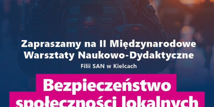 II Międzynarodowe Warsztaty Naukowo-Dydaktyczne „Bezpieczeństwo społeczności lokalnych - współpraca organów państwowych” - Radio Kielce