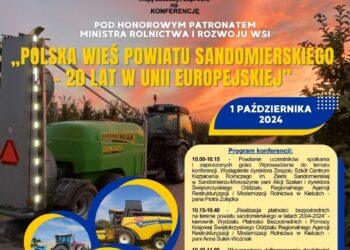 Konferencja „Polska wieś powiatu sandomierskiego - 20 lat w Unii Europejskiej” - Radio Kielce