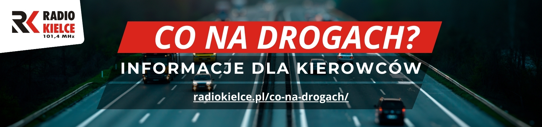 CO NA DROGACH - RADIO KIELCE