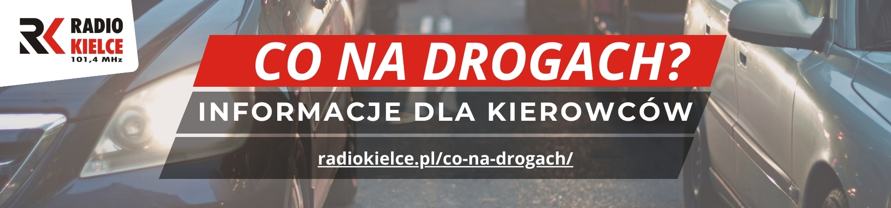 CO NA DROGACH - RADIO KIELCE