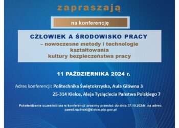 Konferencja „Człowiek a środowisko pracy - nowoczesne metody i technologie kształtowania kultury bezpieczeństwa pracy” - Radio Kielce