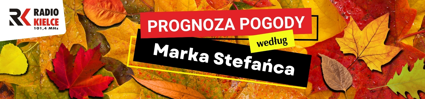 PROGNOZA POGODY WEDŁUG MARKA STEFAŃCA - RADIO KIELCE